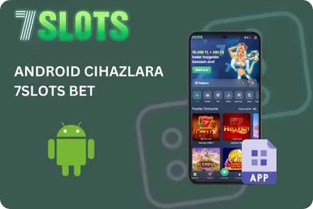 Android cihazlarda 7Slots Bet nasıl indirilip kurulacağı.